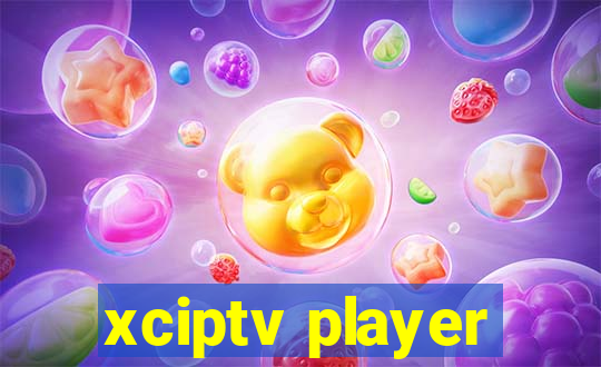 xciptv player